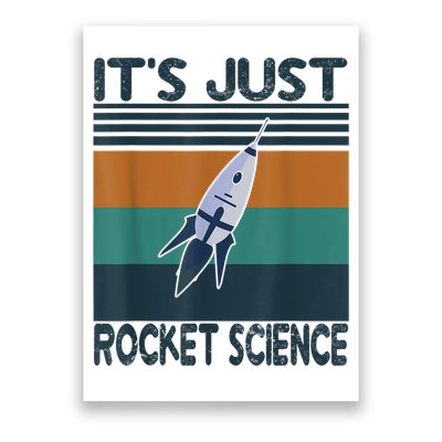 Aerospace Engineering Gifts It's Just Rocket Science Space Poster