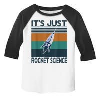 Aerospace Engineering Gifts It's Just Rocket Science Space Toddler Fine Jersey T-Shirt