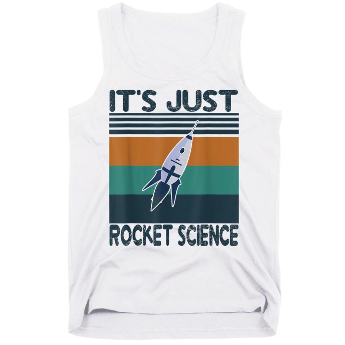 Aerospace Engineering Gifts It's Just Rocket Science Space Tank Top