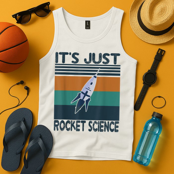 Aerospace Engineering Gifts It's Just Rocket Science Space Tank Top
