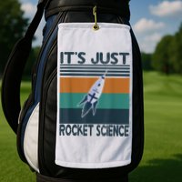 Aerospace Engineering Gifts It's Just Rocket Science Space Golf Towel