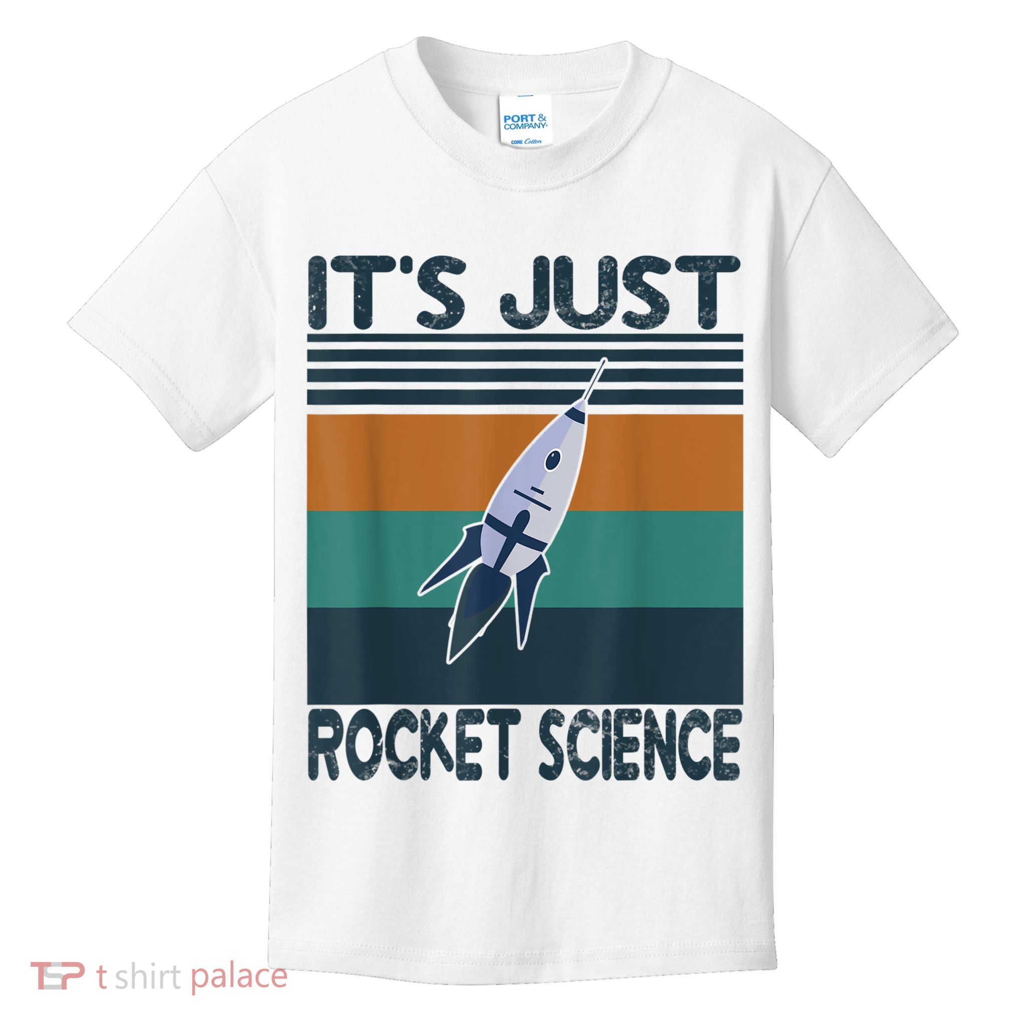 Aerospace Engineering Gifts It's Just Rocket Science Space Kids T-Shirt