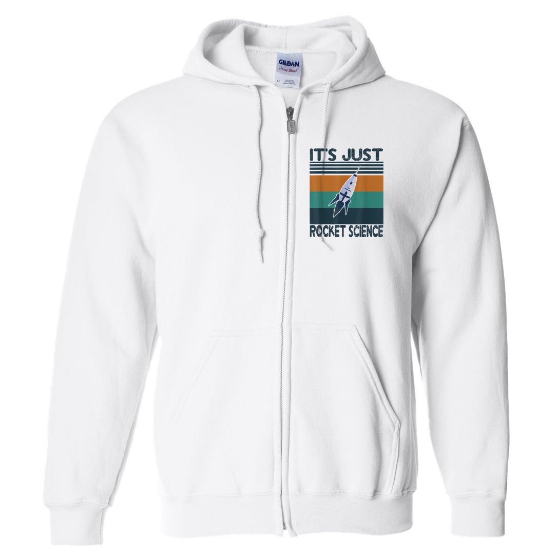 Aerospace Engineering Gifts It's Just Rocket Science Space Full Zip Hoodie