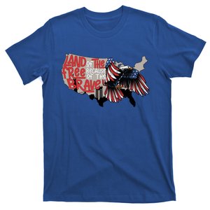 American Eagle Land Of Free Because Of The Brave 4th Of July Gift T-Shirt