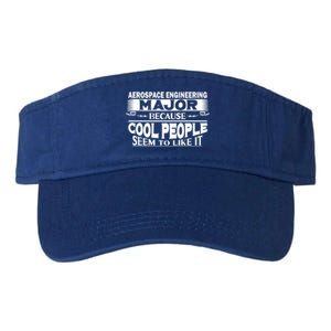 Aerospace Engineering Major Cool People Like It College Gift Meaningful Gift Valucap Bio-Washed Visor