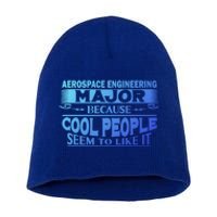 Aerospace Engineering Major Cool People Like It College Gift Meaningful Gift Short Acrylic Beanie