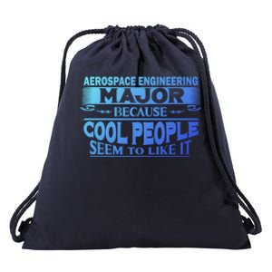 Aerospace Engineering Major Cool People Like It College Gift Meaningful Gift Drawstring Bag