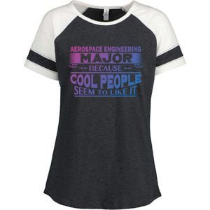 Aerospace Engineering Major Cool People Like It College Gift Meaningful Gift Enza Ladies Jersey Colorblock Tee