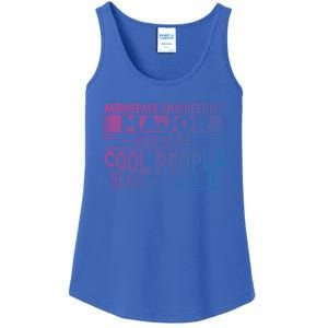 Aerospace Engineering Major Cool People Like It College Gift Meaningful Gift Ladies Essential Tank