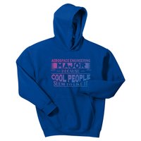 Aerospace Engineering Major Cool People Like It College Gift Meaningful Gift Kids Hoodie