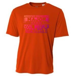 Aerospace Engineering Major Cool People Like It College Gift Meaningful Gift Cooling Performance Crew T-Shirt