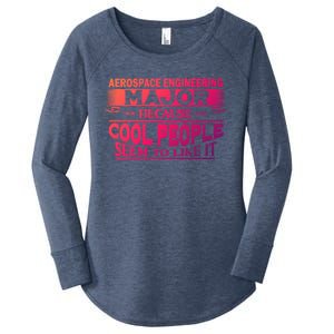 Aerospace Engineering Major Cool People Like It College Gift Meaningful Gift Women's Perfect Tri Tunic Long Sleeve Shirt