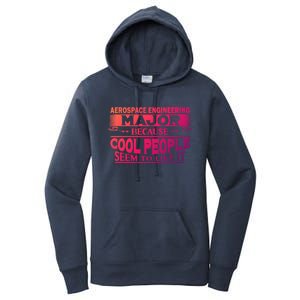 Aerospace Engineering Major Cool People Like It College Gift Meaningful Gift Women's Pullover Hoodie