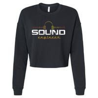 Audio Engineer Music Production Sound Engineer Disc Jockey Cropped Pullover Crew