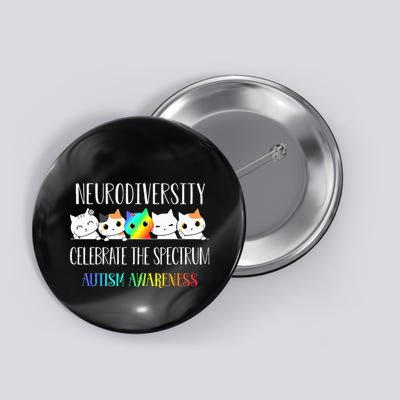 Autism Embrace Neurodiversity Celebrate The Spectrum Cat Button