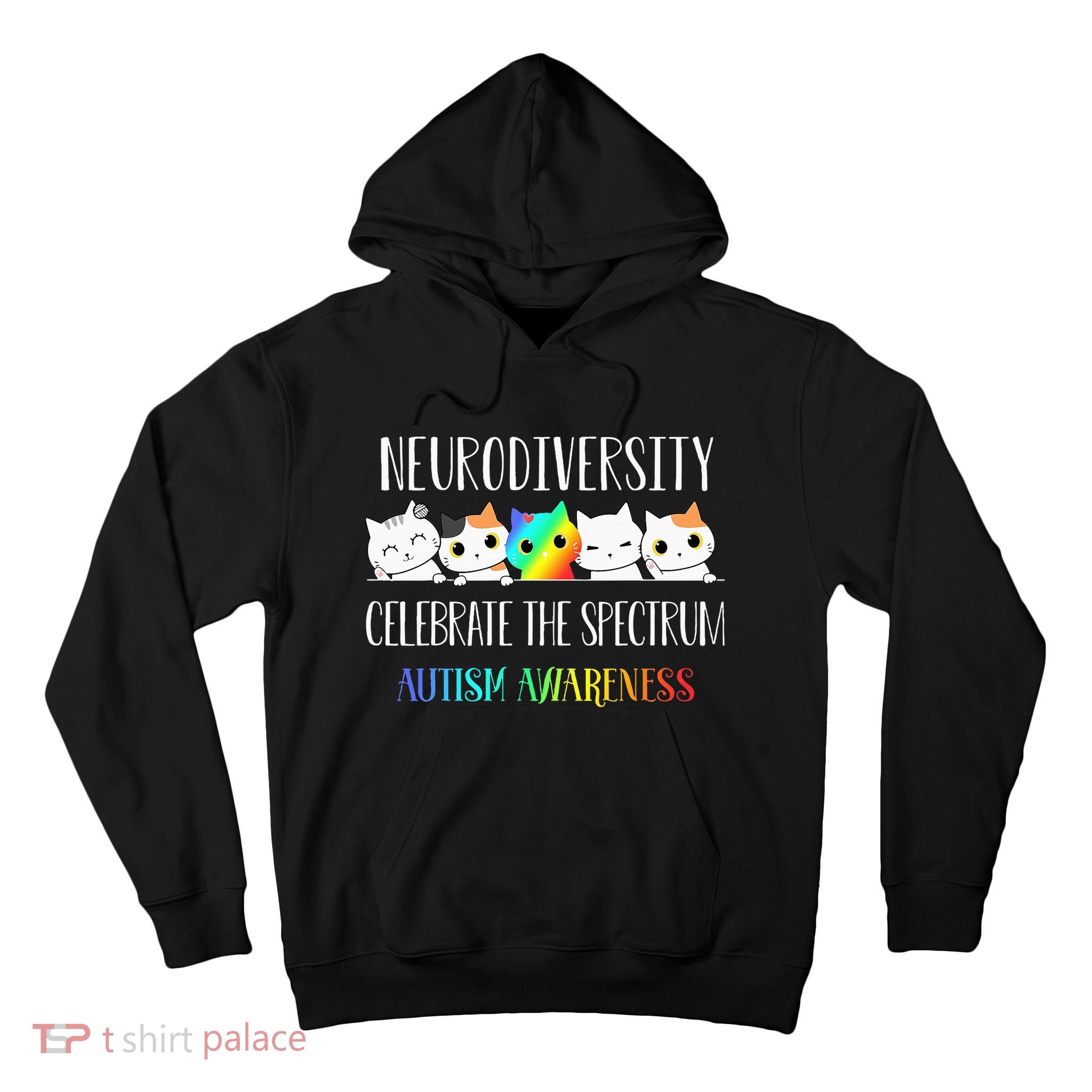 Autism Embrace Neurodiversity Celebrate The Spectrum Cat Tall Hoodie