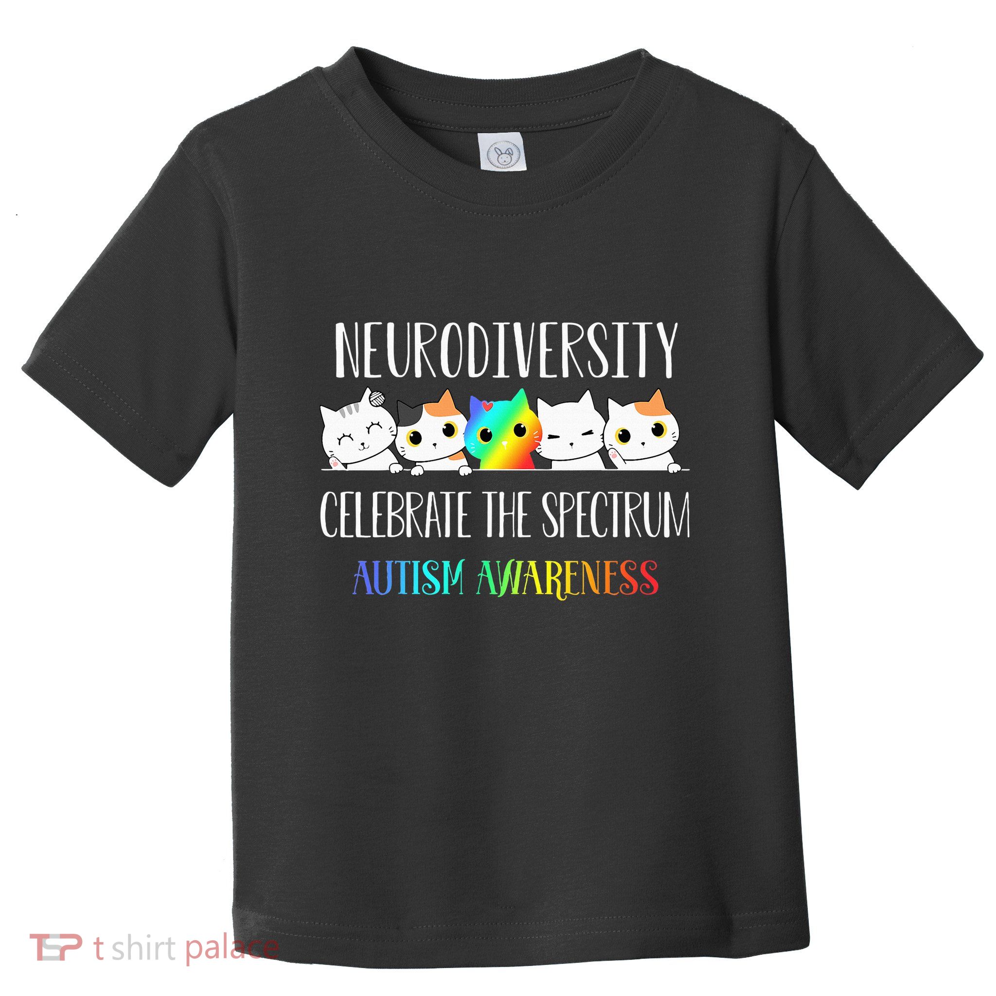 Autism Embrace Neurodiversity Celebrate The Spectrum Cat Toddler T-Shirt