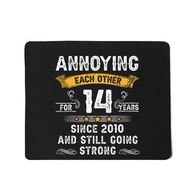 Annoying Each Other For 14 Years Couples Married Since 2010 Mousepad