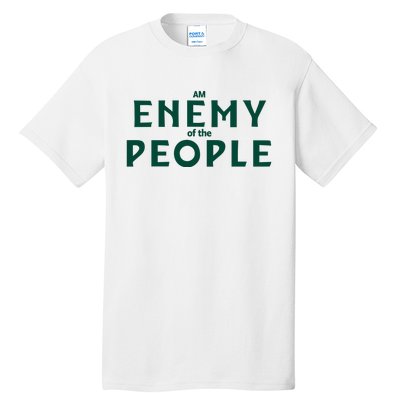 An Enemy Of The People Tall T-Shirt