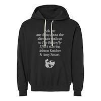 Alternate Endings Of The Butterfly Effect Explained Garment-Dyed Fleece Hoodie