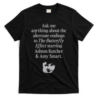 Alternate Endings Of The Butterfly Effect Explained T-Shirt