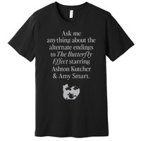 Alternate Endings Of The Butterfly Effect Explained Premium T-Shirt