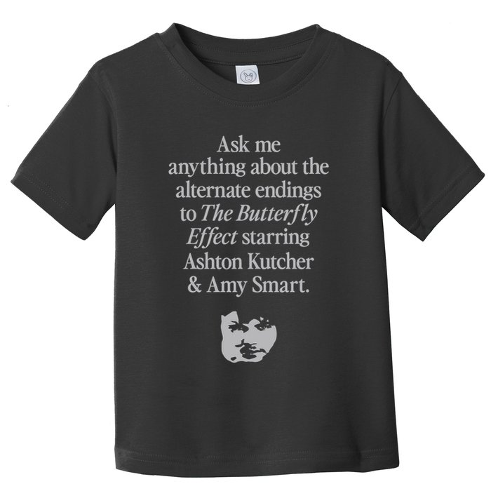 Alternate Endings Of The Butterfly Effect Explained Toddler T-Shirt