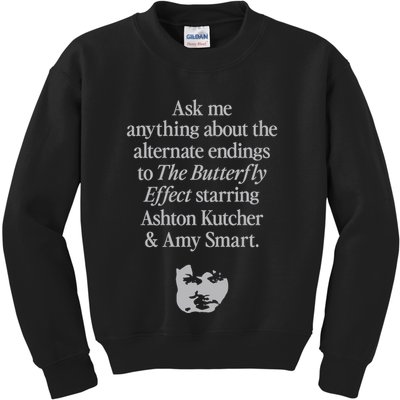 Alternate Endings Of The Butterfly Effect Explained Kids Sweatshirt