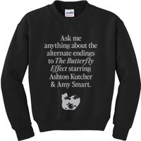 Alternate Endings Of The Butterfly Effect Explained Kids Sweatshirt