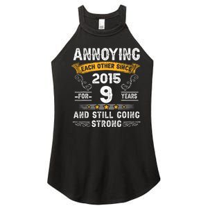 Annoying Each Other Since 2015 9 Years Wedding Anniversary Women's Perfect Tri Rocker Tank