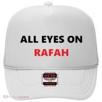 All Eyes On Rafah Gaza Palestine High Crown Mesh Back Trucker Hat