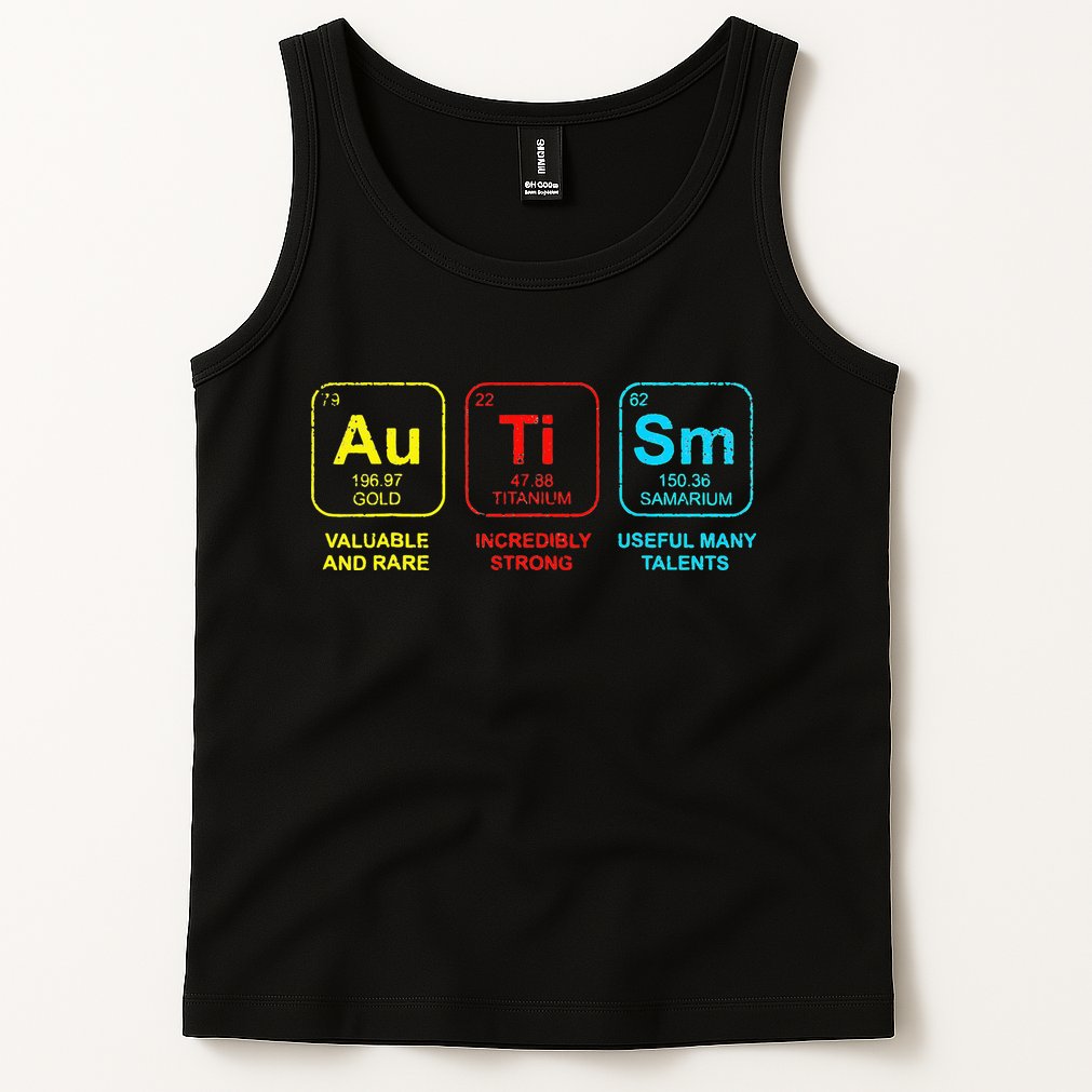 Autism Elements Periodic Table Awareness ASD Tank Top
