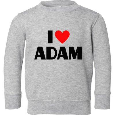 Adam Enthusiast Passionate for Adam Toddler Sweatshirt