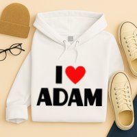 Adam Enthusiast Passionate for Adam Hoodie