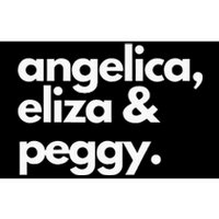 Angelica Eliza & Peggy Historic Hamilton Bumper Sticker