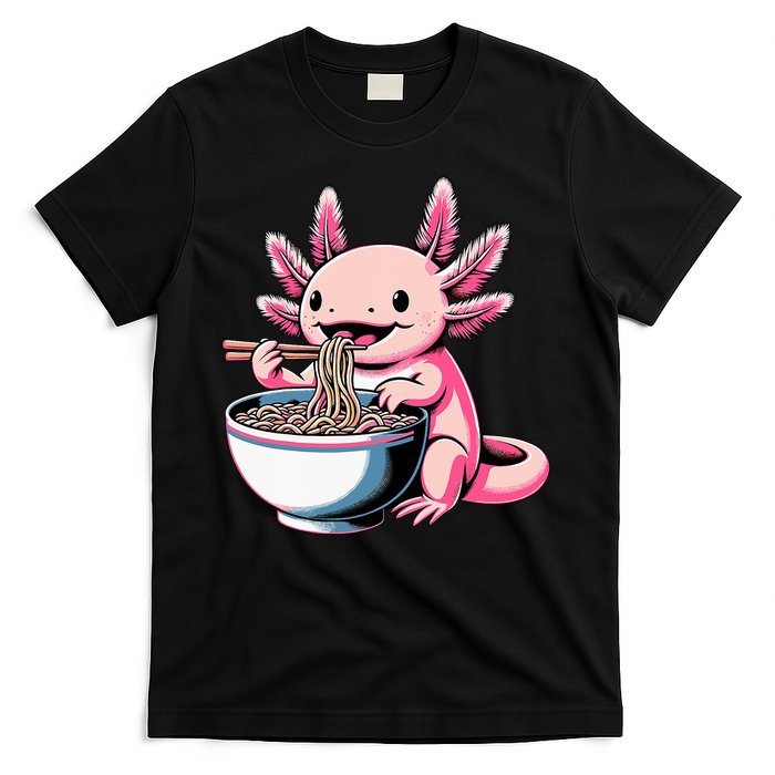 Axolotl Eating Ramen Lover Kawaii Axolotl T-Shirt