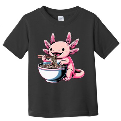 Axolotl Eating Ramen Lover Kawaii Axolotl Toddler T-Shirt