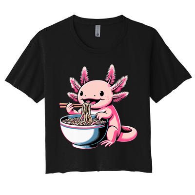 Axolotl Eating Ramen Lover Kawaii Axolotl Women's Crop Top Tee
