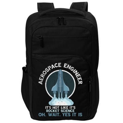 Aerospace Engineer Rocket Science Scientist Engineering Impact Tech Backpack