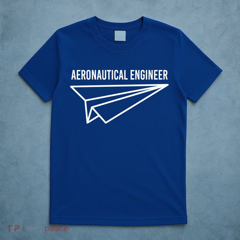 Aeronautical Engineer T-Shirt