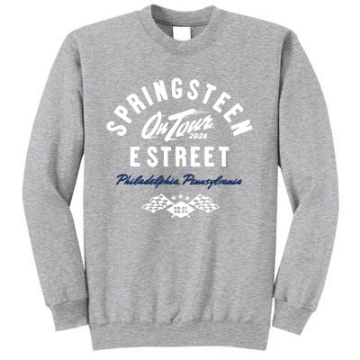 And E Street Band In Philadelphia Pa On Aug 2123 2024 Tall Sweatshirt