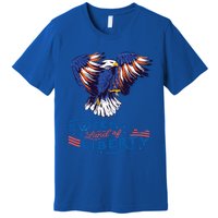 American Eagle Sweet Land Of Liberty 4th July Usa Gift Premium T-Shirt