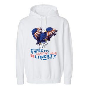 American Eagle Sweet Land Of Liberty 4th July Usa Gift Garment-Dyed Fleece Hoodie