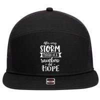 After Every Storm There's Is As Rainbow Of Hope 7 Panel Mesh Trucker Snapback Hat