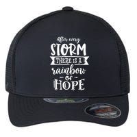 After Every Storm There's Is As Rainbow Of Hope Flexfit Unipanel Trucker Cap