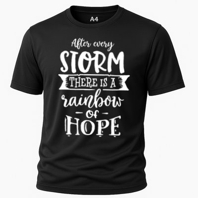 After Every Storm There's Is As Rainbow Of Hope Cooling Performance Crew T-Shirt
