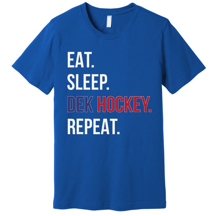 American Eat Sleep Dek Hockey Repeat Premium T-Shirt