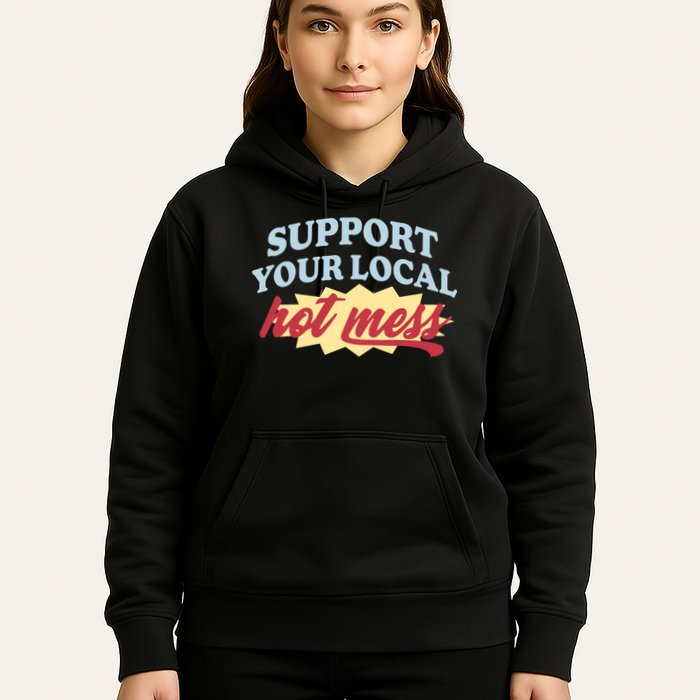 Alix Earle Support Your Local Hot Mess Hoodie