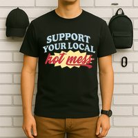 Alix Earle Support Your Local Hot Mess T-Shirt