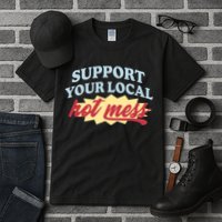 Alix Earle Support Your Local Hot Mess Tall T-Shirt